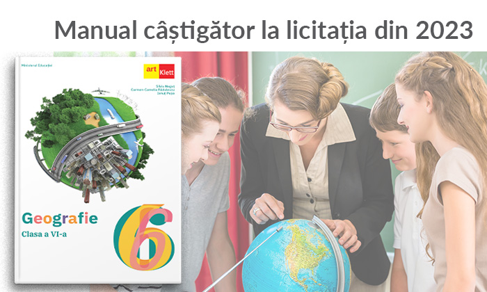 Geografie clasa a VI a manual câștigător la licitația din 2023 ArtKlett